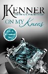 Kenner, J. - On My Knees: Stark International 2