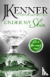 Kenner, J. - Under My Skin: Stark International 3