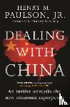 Paulson, Hank - Dealing with China