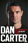 Carter, Dan - Dan Carter: The Autobiography of an All Blacks Legend