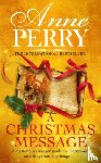 Perry, Anne - A Christmas Message (Christmas Novella 14)