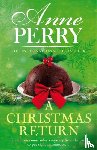 Perry, Anne - A Christmas Return (Christmas Novella 15)