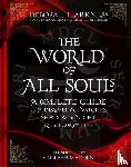 Harkness, Deborah - The World of All Souls