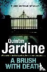 Jardine, Quintin - A Brush with Death (Bob Skinner series, Book 29)