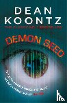 Koontz, Dean - Demon Seed