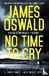 Oswald, James - No Time to Cry