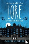 Mahnke, Aaron - The World of Lore, Volume 3: Dreadful Places
