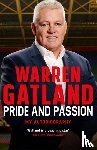 Gatland, Warren - Pride and Passion