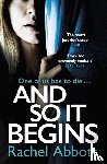 Abbott, Rachel - And So It Begins