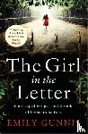 Gunnis, Emily - The Girl in the Letter: A home for unwed mothers; a heartbreaking secret in this historical fiction bestseller inspired by true events