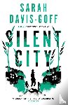 Davis-Goff, Sarah - Silent City