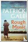Gale, Patrick - Rough Music