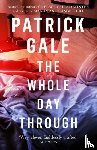 Gale, Patrick - The Whole Day Through