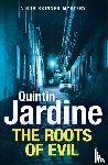 Jardine, Quintin - The Roots of Evil