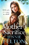 Felton, Jennie - A Mother's Sacrifice