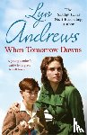 Andrews, Lyn - When Tomorrow Dawns