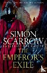 Scarrow, Simon - The Emperor's Exile (Eagles of the Empire 19)