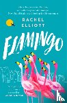 Elliott, Rachel - Flamingo