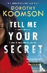 Koomson, Dorothy - Tell Me Your Secret