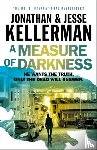 Kellerman, Jonathan, Kellerman, Jesse - A Measure of Darkness