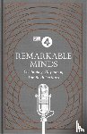 4, BBC Radio - Remarkable Minds