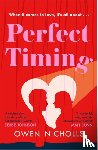 Nicholls, Owen (Author and screenwriter) - Perfect Timing