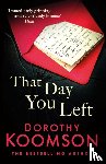 Koomson, Dorothy - That Day You Left