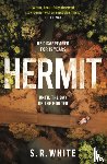 White, S. R. - Hermit