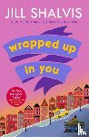 Shalvis, Jill (Author) - Wrapped Up In You