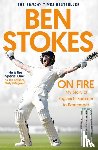 Stokes, Ben - On Fire