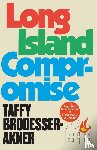 Brodesser-Akner, Taffy - Long Island Compromise