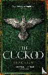 Carew, Leo - The Cuckoo (The UNDER THE NORTHERN SKY Series, Book 3)
