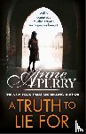 Perry, Anne - A Truth To Lie For (Elena Standish Book 4)