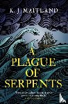 Maitland, K. J. - A Plague of Serpents