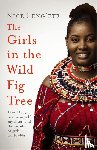Leng'ete, Nice - The Girls in the Wild Fig Tree
