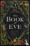 Clothier, Meg - The Book of Eve - A spellbinding tale of magic and mystery