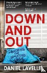 Lavelle, Daniel - Down and Out