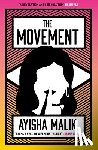 Malik, Ayisha - The Movement