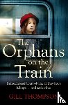 Thompson, Gill - The Orphans on the Train