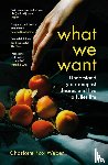 Weber, Charlotte Fox - What We Want