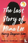 Kim, Nancy Jooyoun - The Last Story of Mina Lee - the Reese Witherspoon Book Club pick