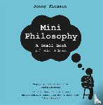 Thomson, Jonny - Mini Philosophy