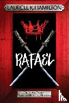 Hamilton, Laurell K. - Rafael
