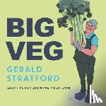 Stratford, Gerald - Big Veg