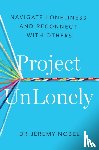 Nobel, Jeremy - Project UnLonely