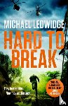 Ledwidge, Michael - Hard to Break