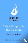 Jeffries, Sabrina - What Happens in the Ballroom