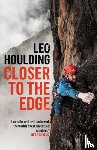Houlding, Leo - Closer to the Edge