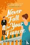 Heath, Virginia - Never Fall for Your Fiancee