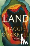O'Farrell, Maggie - Land